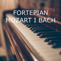 Fortepian - Mozart i Bach