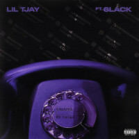 Calling My Phone (Explicit)專輯_Lil TjayCalling My Phone (Explicit)最新專輯