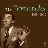 Mr. Fernandel, Recordings (1931 - 1948), Vol. 2