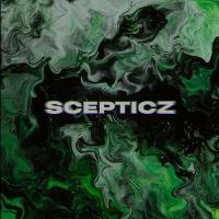 Scepticz歌曲歌詞大全_Scepticz最新歌曲歌詞