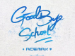 Goodbye School歌詞_ACEMAX-REDGoodbye School歌詞