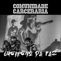 Comunidade Carcerária歌曲歌詞大全_Comunidade Carcerária最新歌曲歌詞