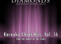 Karaoke Chart Hits, Vol. 16專輯_Karaoke DiamondsKaraoke Chart Hits, Vol. 16最新專輯