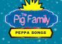 Peppa Songs專輯_The Pig FamilyPeppa Songs最新專輯