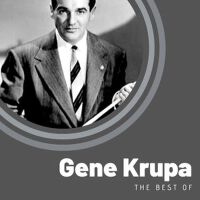 The Best of Gene Krupa專輯_Gene KrupaThe Best of Gene Krupa最新專輯