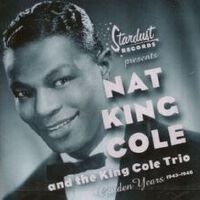 The Nat King Cole Trio歌曲歌詞大全_The Nat King Cole Trio最新歌曲歌詞