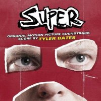 超級英雄 電影原聲帶 Super (Original Motion Picture Soundtra