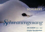 SCHUBERT: Schwanengesang, D. 957專輯_Jan KobowSCHUBERT: Schwanengesang, D. 957最新專輯