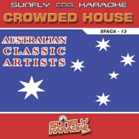 Australian Classic Artists: Crowded House專輯_Sunfly KaraokeAustralian Classic Artists: Crowded House最新專輯