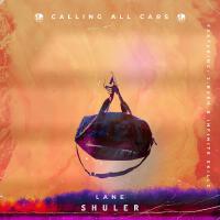 Calling All Cars (feat. J.Bu$h & Infinite Skillz)專輯_Lane ShulerCalling All Cars (feat. J.Bu$h & Infinite Skillz)最新專輯