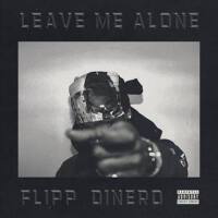 Leave Me Alone (Explicit)