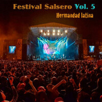 Festival Salsero, Vol. 5專輯_Hermandad LatinaFestival Salsero, Vol. 5最新專輯