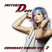 Initial Dave: Eurobeat Series 2專輯_NuageInitial Dave: Eurobeat Series 2最新專輯