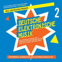 Soul Jazz Records presents DEUTSCHE ELEKTRONISCHE MUSIK 2: Experimental German Rock And Electronic Music 1971-83