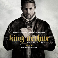 King Arthur: Legend of the Sword (Original Motion