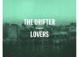 Lovers專輯_The DrifterLovers最新專輯