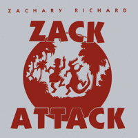 Zack Attack專輯_Zachary RichardZack Attack最新專輯