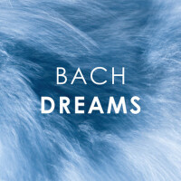 Bach: Dreams專輯_Catrin FinchBach: Dreams最新專輯