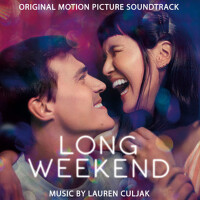 Long Weekend (Original Motion Picture Soundtrack)專輯_Lauren CuljakLong Weekend (Original Motion Picture Soundtrack)最新專輯