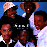 Shake It Well: The Best Of The Dramatics 1974 - 1980