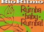 Rumba Baby Rumba專輯_Bio RitmoRumba Baby Rumba最新專輯