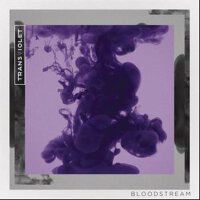 Bloodstream專輯_TransvioletBloodstream最新專輯