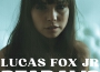 Lucas Fox Jr歌曲歌詞大全_Lucas Fox Jr最新歌曲歌詞