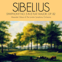 Sibelius: Symphony No. 5 in E Flat Major, Op. 82