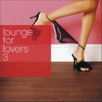 Lounge For Lovers 3專輯_BloomfieldLounge For Lovers 3最新專輯