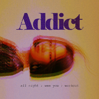 Addict