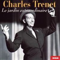 Charles Trenet歌曲歌詞大全_Charles Trenet最新歌曲歌詞