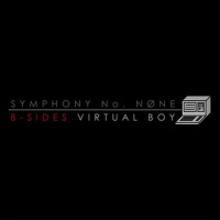 Symphony No. None B-Sides