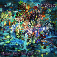 Visions from the Past專輯_E-MantraVisions from the Past最新專輯