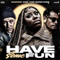 Shavon and the Boneyard歌曲歌詞大全_Shavon and the Boneyard最新歌曲歌詞