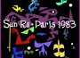 Paris 1983專輯_Sun RaParis 1983最新專輯