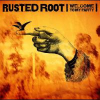 Rusted Root歌曲歌詞大全_Rusted Root最新歌曲歌詞