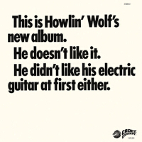 The Howlin' Wolf Album專輯_Howlin' WolfThe Howlin' Wolf Album最新專輯