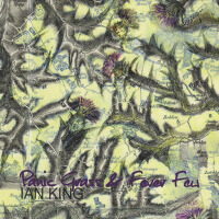 Panic Grass & Fever Few專輯_Ian KingPanic Grass & Fever Few最新專輯