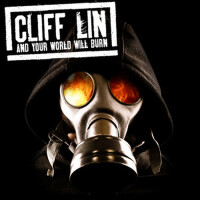 And Your World Will Burn專輯_Cliff LinAnd Your World Will Burn最新專輯