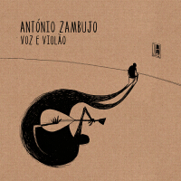 Voz E Violão專輯_Antonio ZambujoVoz E Violão最新專輯