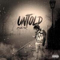 Untold (Explicit)