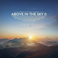 Above in the Sky Part.II (Compiled by Max Denoise)