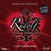 Rudolf - Affaire Mayerling / Cast Album Wien專輯_Wietske van TongerenRudolf - Affaire Mayerling / Cast Album Wien最新專輯