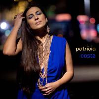 Patrícia Costa歌曲歌詞大全_Patrícia Costa最新歌曲歌詞