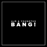 Bang!(Younotus Mix)