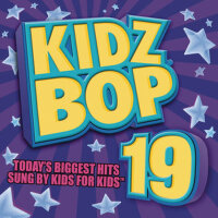 Kidz Bop 19專輯_Kidz Bop KidsKidz Bop 19最新專輯