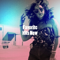 Favorite Hits Now