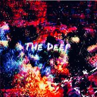 The Deep (Explicit)