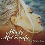 Im Still Here專輯_Mindy MccreadyIm Still Here最新專輯