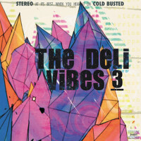 Vibes 3 (Remastered)專輯_The DeliVibes 3 (Remastered)最新專輯